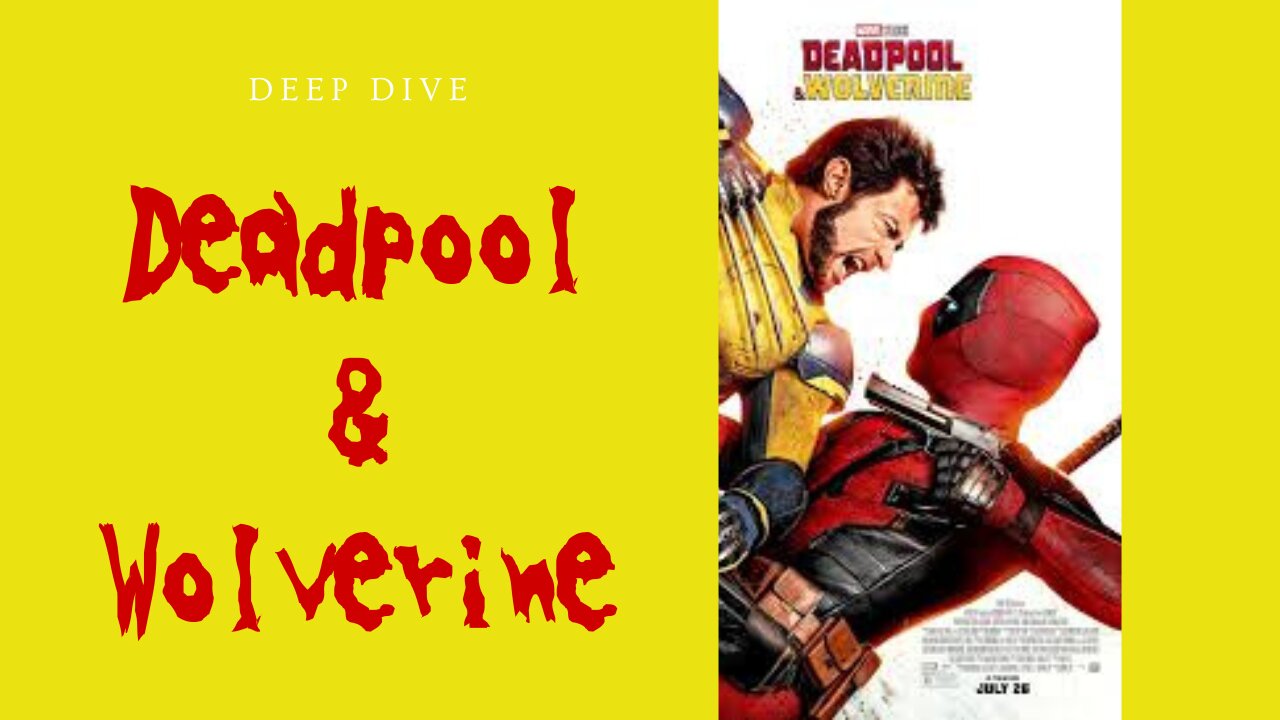 Deadpool & Wolverine: Claws and Chaos - A Deep Dive Review