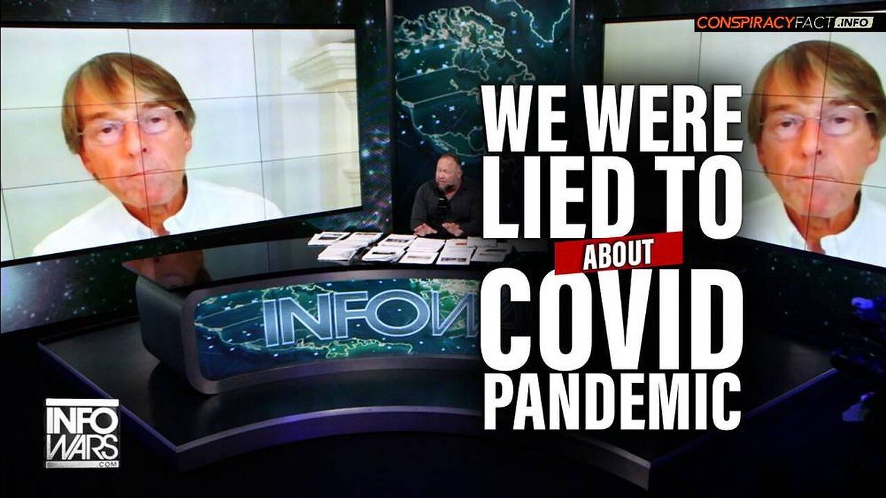 We Have Been Lied To About Every Part of the COVID Pandemic, says Dr. Michael Yeadon