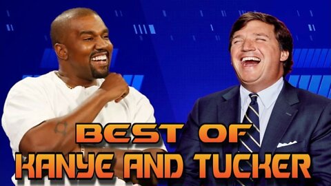 Best of Kanye and Tucker