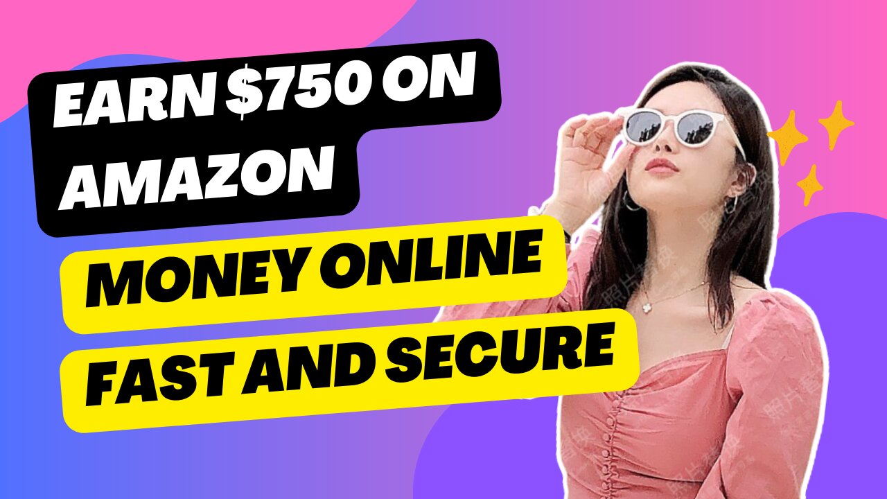 Make $750 on Amazon Everytime you complete simple Deals