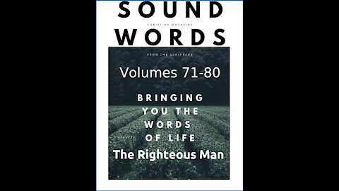 Sound Words, The Righteous Man