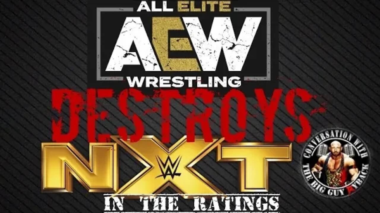 AEW Dynamite Destroys WWE NXT In The Ratings and How Accurate is the Ratings Ryback TV