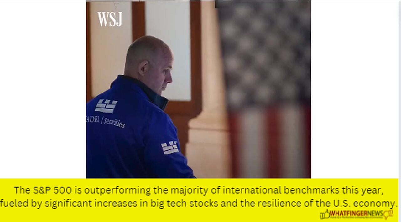 The S&P 500 is outperforming the majority of international benchmarks this year