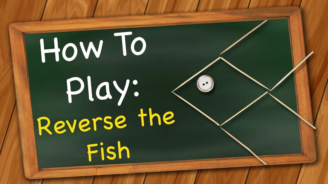 How to play Reverse the Fish