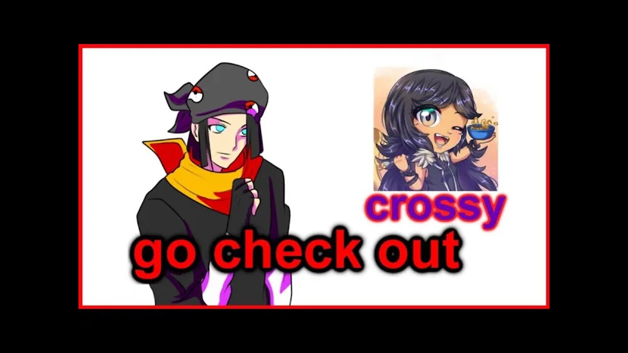 go and check out the fun youtuber - crossy