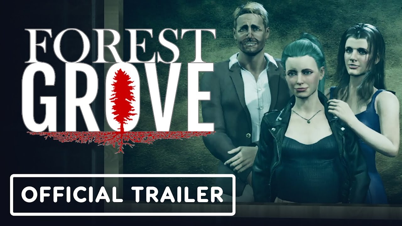 Forest Grove - Official Launch Trailer