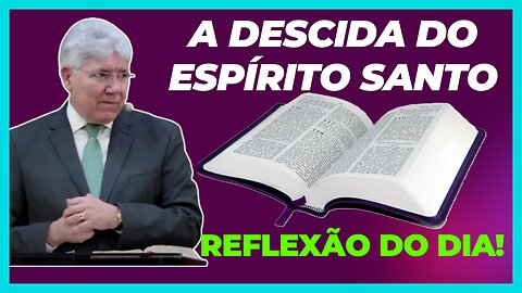 A DESCIDA DO ESPÍRITO SANTO | Rev Hernandes Dias Lopes