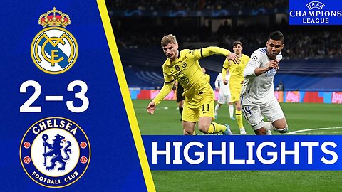 Real Madrid v Chelsea (2-0) | Highlights | UEFA Champions League