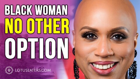 Democrats: “BLACK WOMAN NOW”