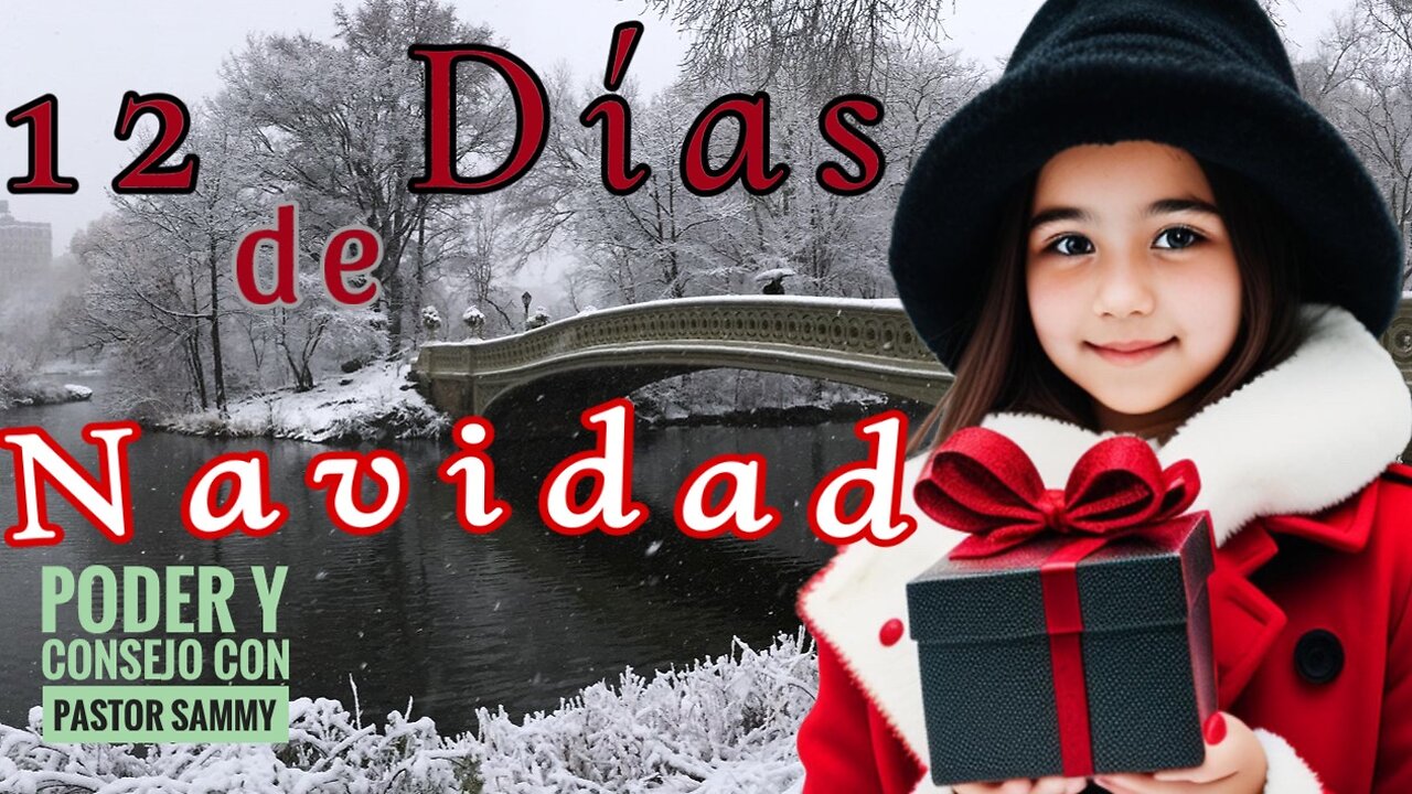 12 Días de #navidad y sus #bendiciones