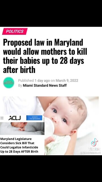 LAW IN MARYLAND WOULD ALLOW MOTHERS TO KILL THEIR BABIES UP TO 28 DAYS AFTER BIRTH