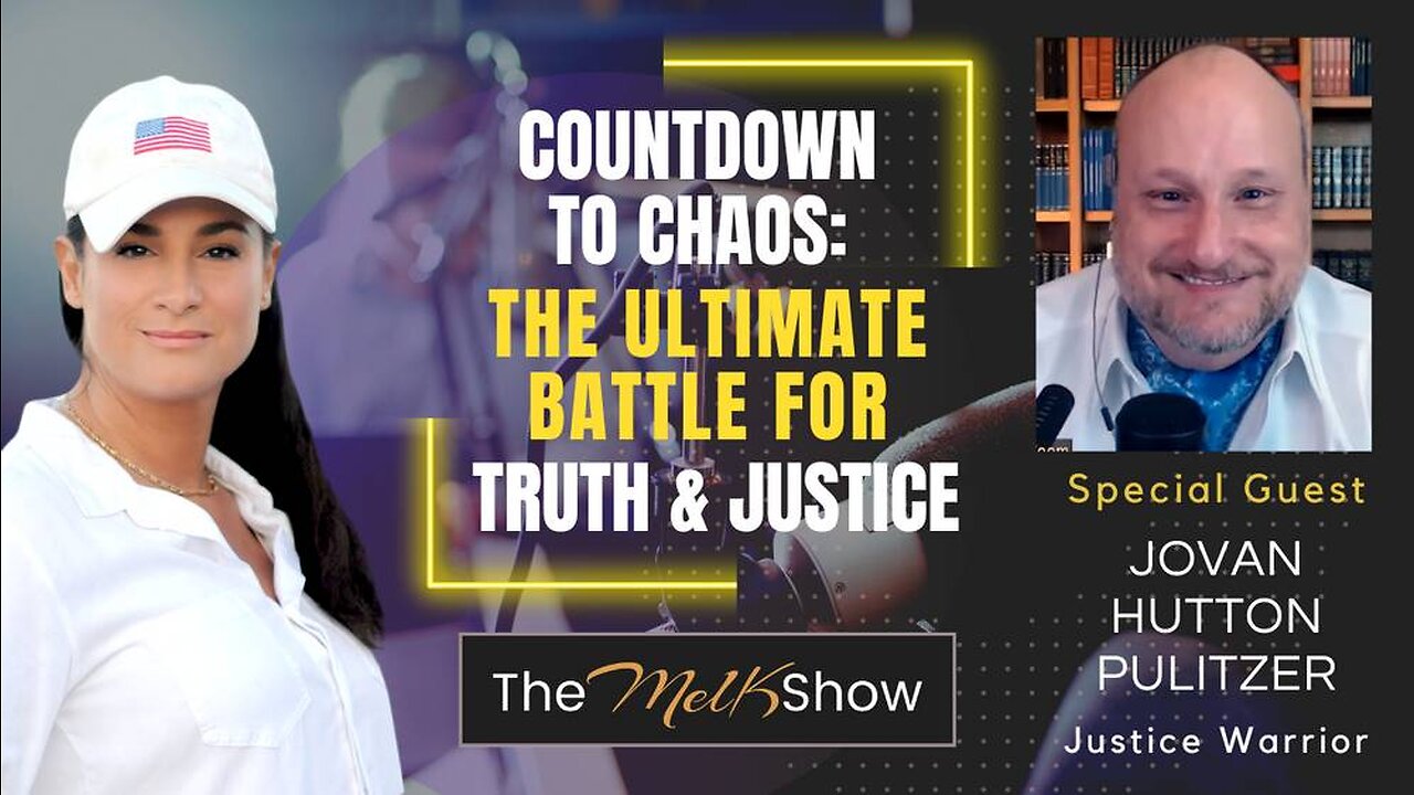 Mel K & Jovan Hutton Pulitzer | Countdown to Chaos: The Ultimate Battle ...