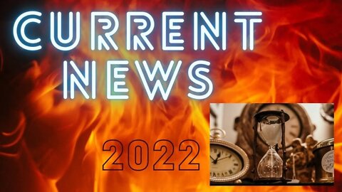 Current Events 5/20/22