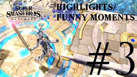 Super Smash Bros. Ultimate Highlights/Funny moments #3