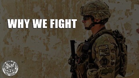 Why We Fight