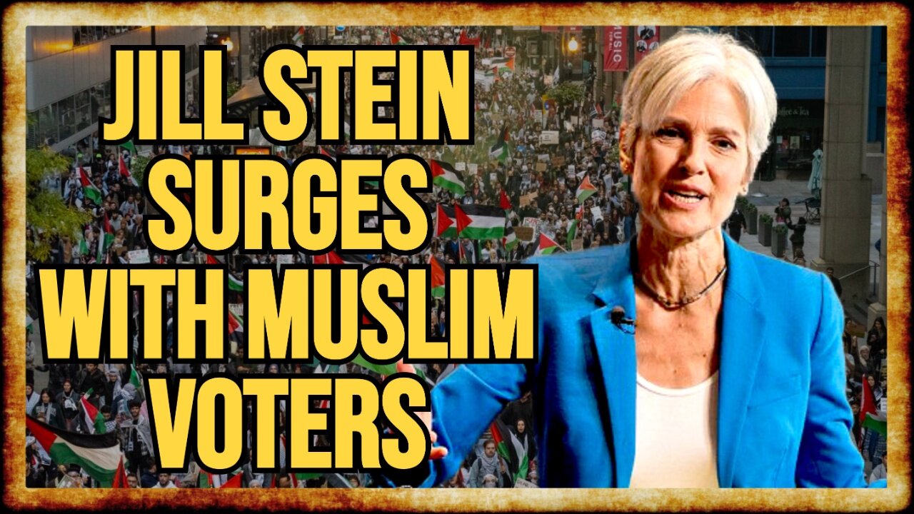 Jill Stein LEADS KAMALA With MUSLIMS in KEY SWING STATES