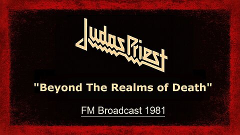 Judas Priest - Beyond the Realms of Death (New York 1981) FM Broadcast