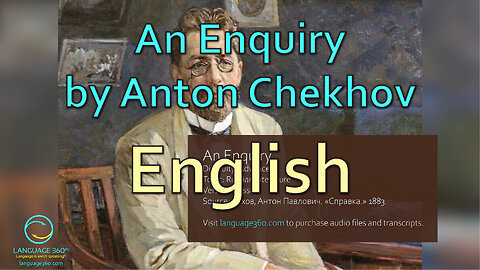 An Enquiry, by Anton Chekhov: English