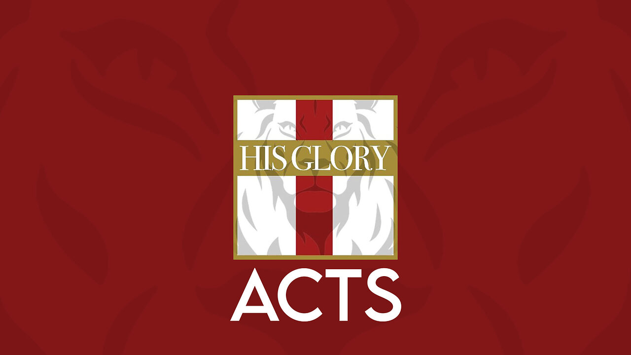 His Glory Bible Studies - Acts 25-28