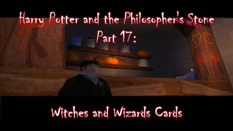 Harry Potter and the Philosopher's Stone (PS1) Part 17: Famous Witches and Wizards Cards