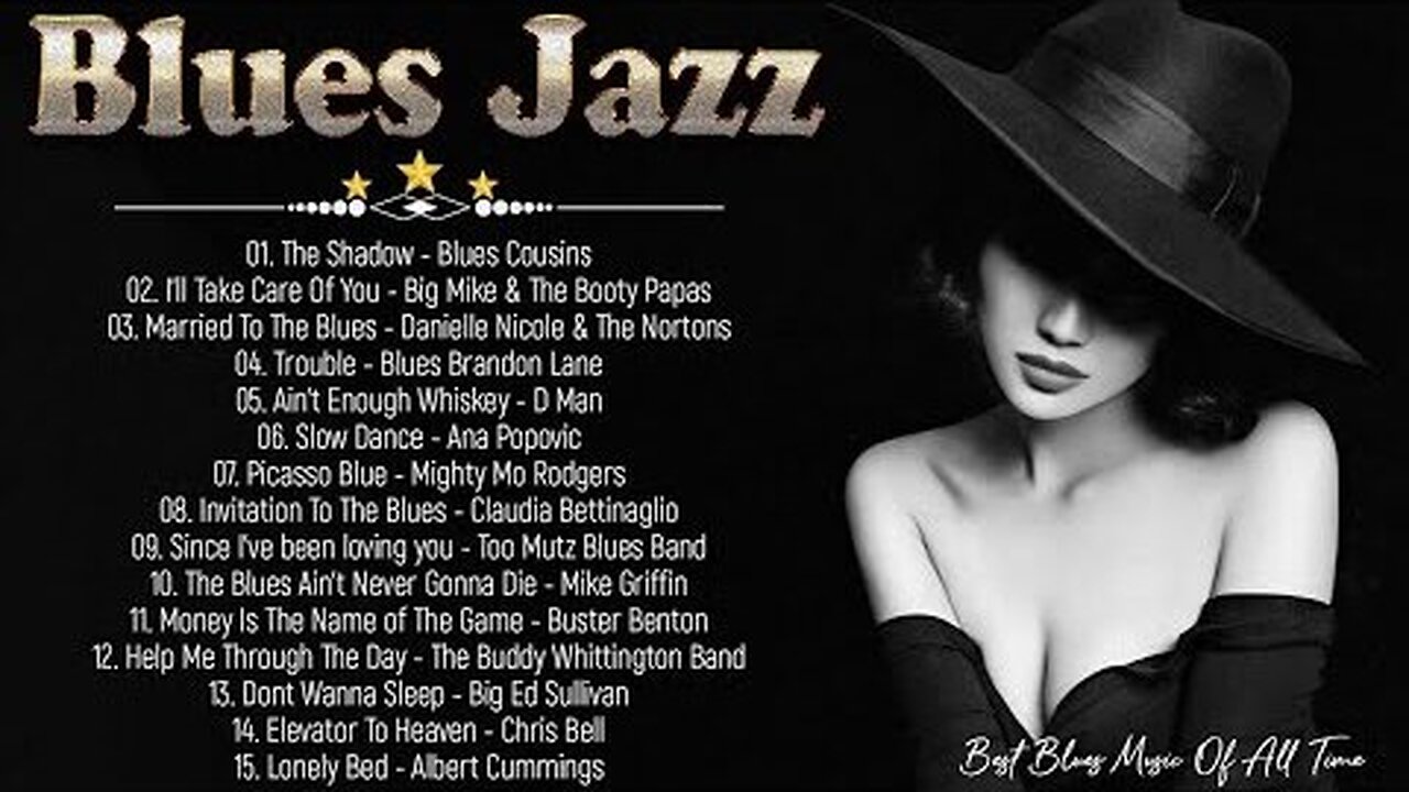 Relaxing Blues Music In The Bar | Top 100 Best Blues Songs | Best Playlist Blues Jazz Songs