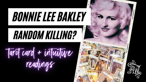 Bonnie Lee Bakley Psychic Reading