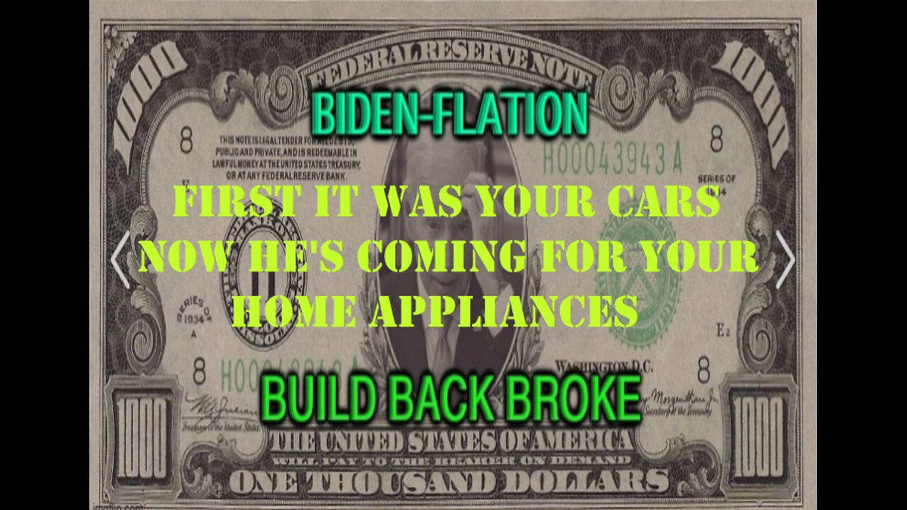 BIDEN HAS COME FOR YOUR CARS AND FAILED AND NOW HE'S COMING FOR YOUR HOME APPLIANCES!!! WHAT'S NEXT!