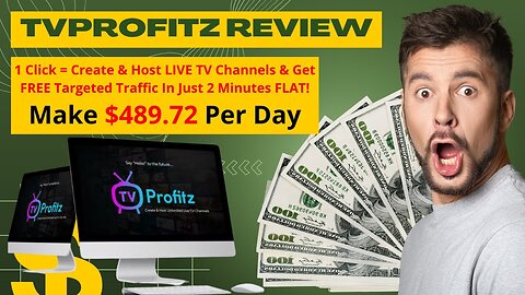 TVProfitz : The World’s Only Software That Creates Done-For-You TV Channels