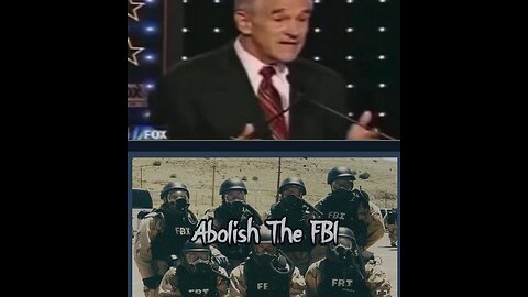 Ron Paul Explains Why The FBI Should Be Abolished