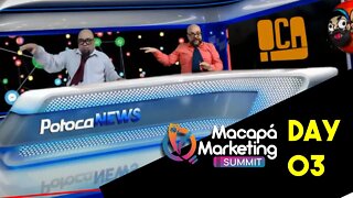 Macapá Marketing Summit 2021 #DAY-03