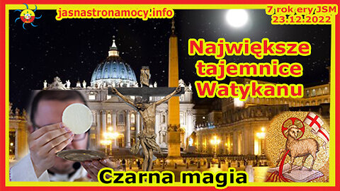 Największe tajemnice Watykanu - czarna magia