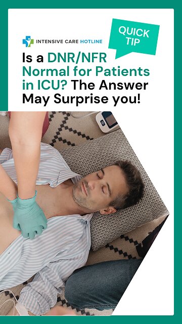 Is a DNR/NFR Normal for Patients in ICU? The Answer May Surprise you! feat. Grace Schara