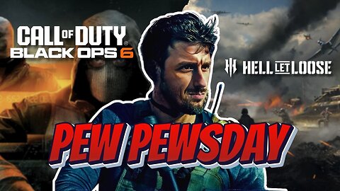 🔫 PEW PEWSDAY 🔫 #hellletloose #blackops6