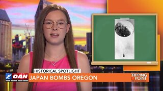 Tipping Point - Japan Bombs Oregon