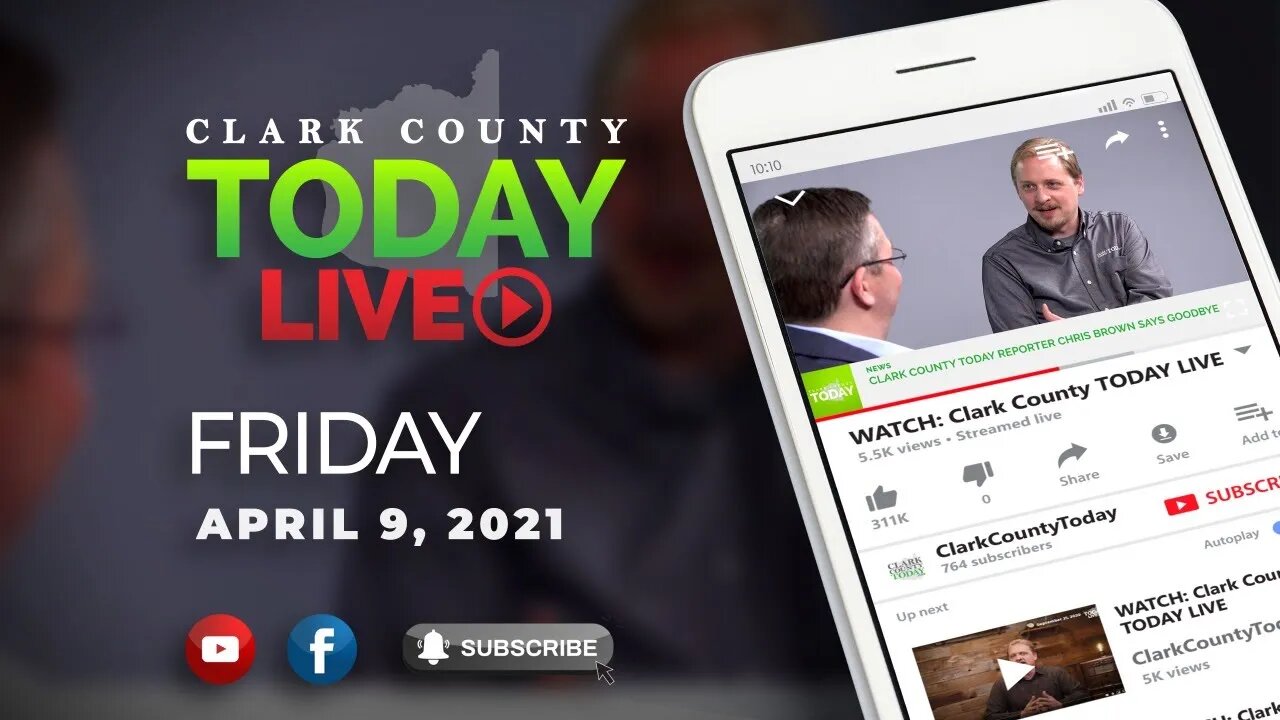 WATCH: Clark County TODAY LIVE • Friday, April 9, 2021