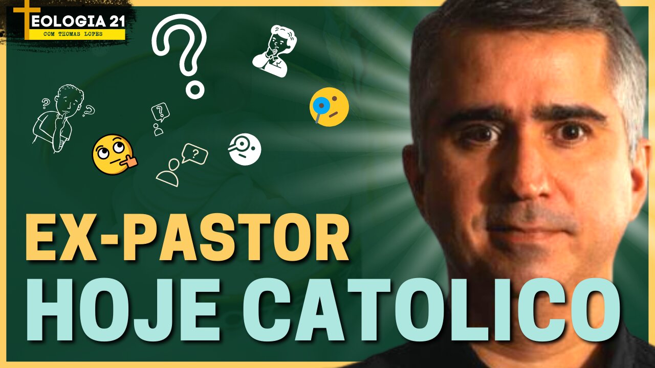 Ex-Pastor, hoje católico | Eduardo Faria