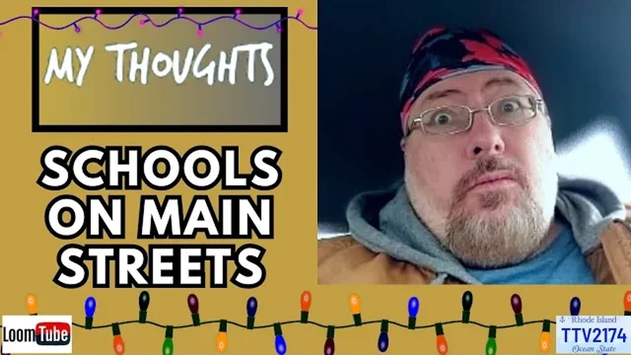 MY THOUGHTS - SCHOOLS ON MAIN STREETS - 120523 TTV2174