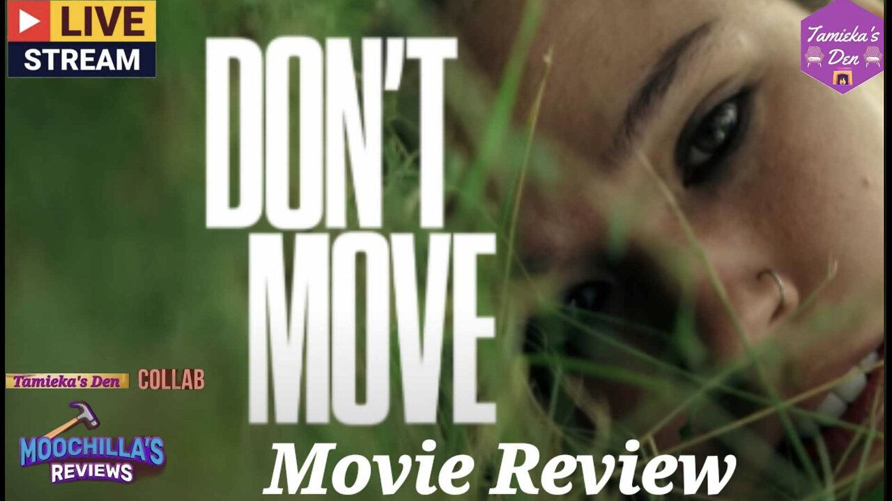 Don't Move Netflix Movie Review #Don'tMove #Netflix