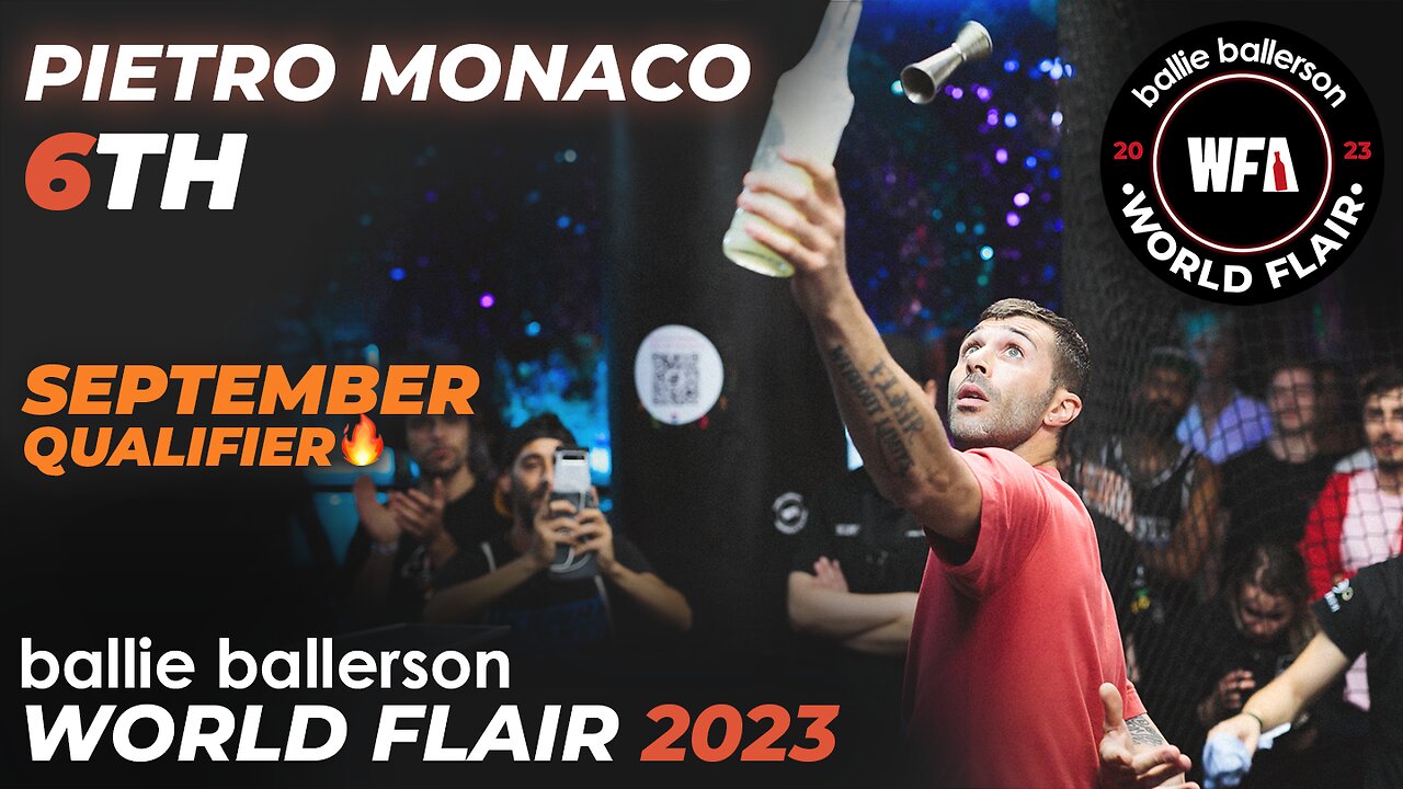 Pietro Monaco - 6th | September Qualifier - Final | Ballie Ballerson World Flair 2023