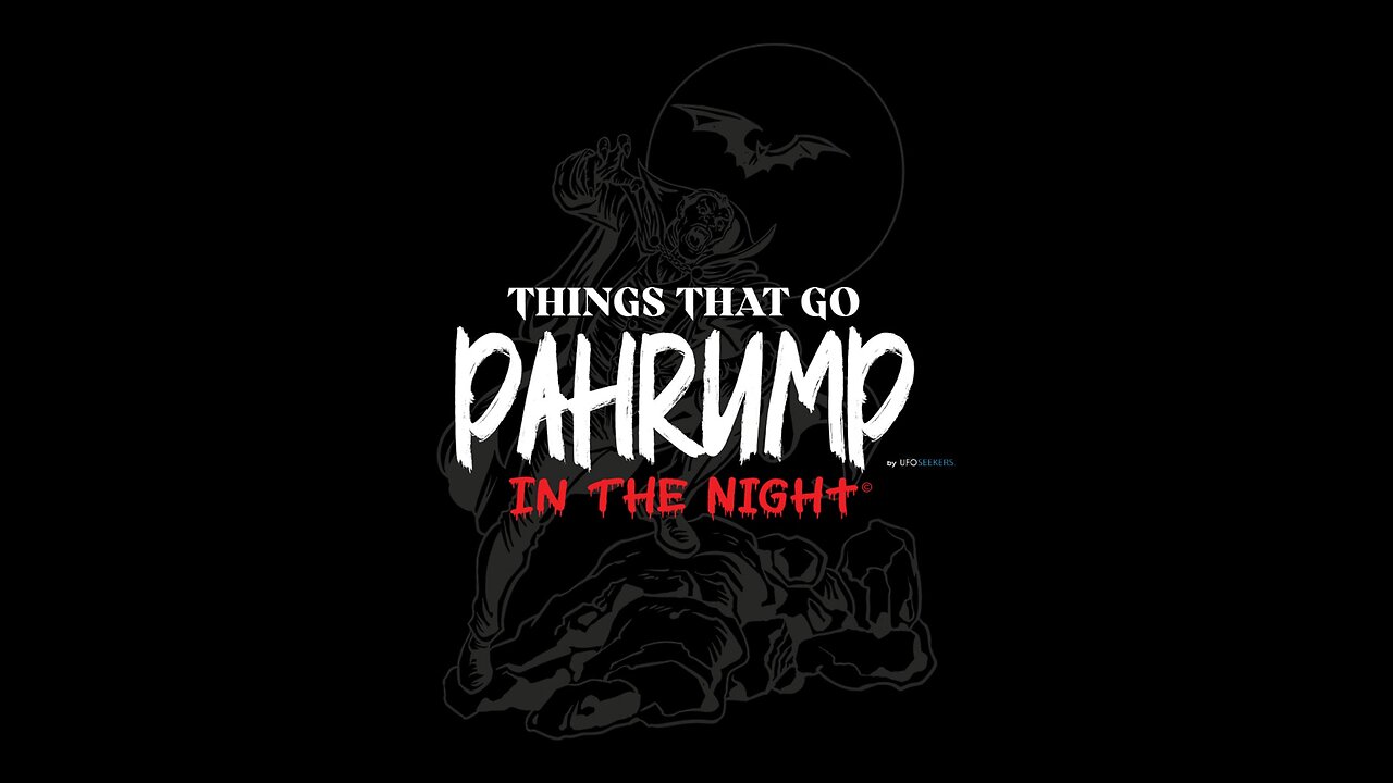 Cattle Mutilations - Ep 1 | Things That Go Pahrump In The Night