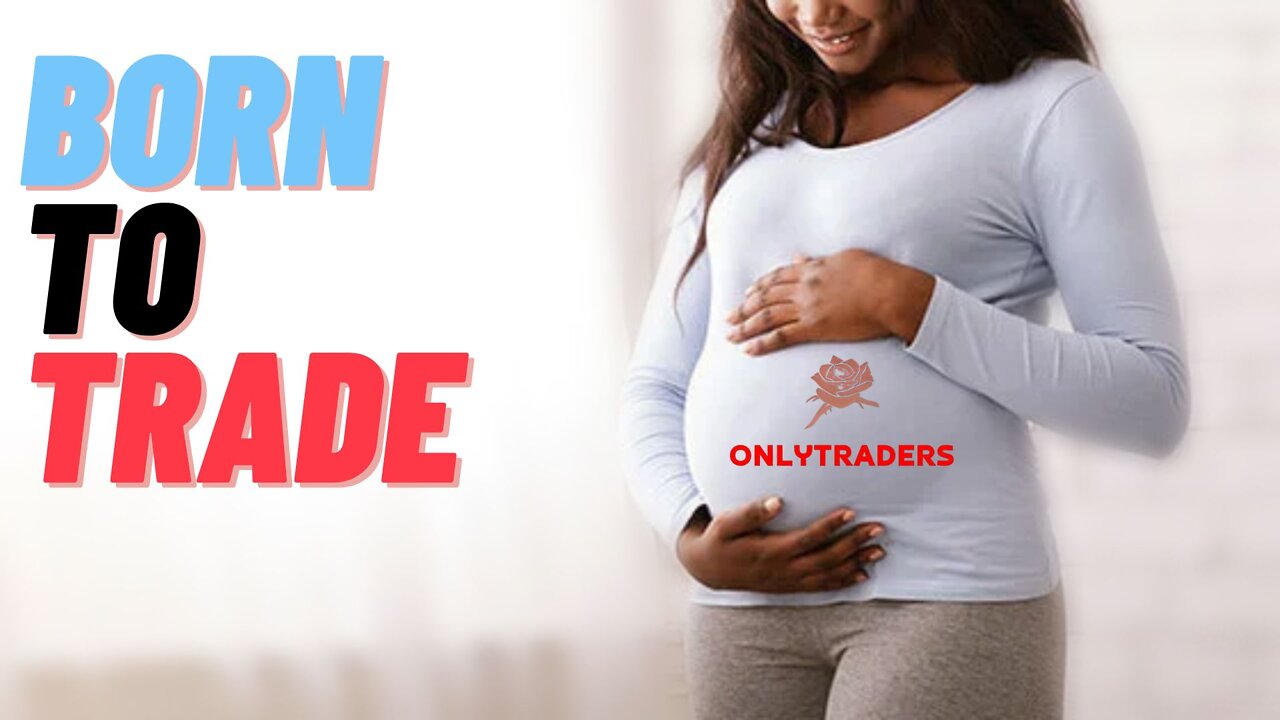 Born To Trade