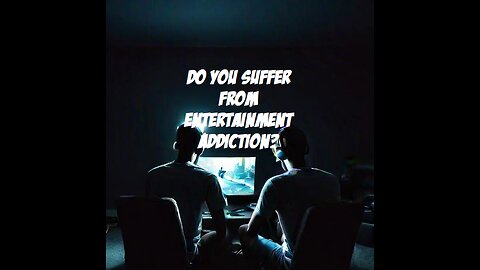 Entertainment Addiction Is Wasting Your Precious Time #strangelycharismatic #entertainment #videogames #netflix #tvshows #movies #shorts