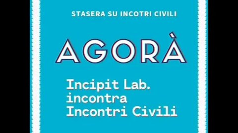 @incipitlab si confronta con @incontricivili: 25 Settembre 2022, Uniti!