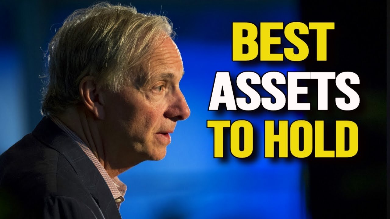 Ray Dalio - These Assets Will Make You Rich And Avoid Poverty
