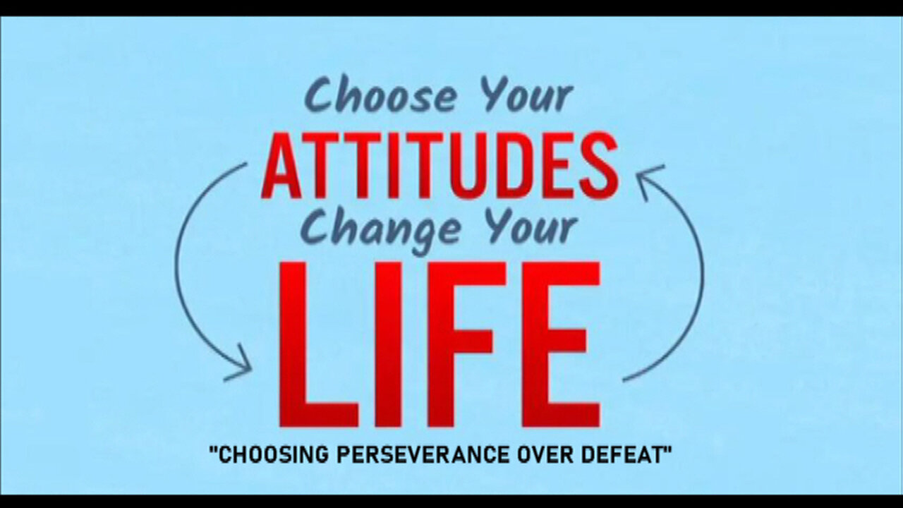 +97 CHOOSE YOUR ATTITUDES, Pt 2: Perseverance Over Defeat, Philippians 3:12-14