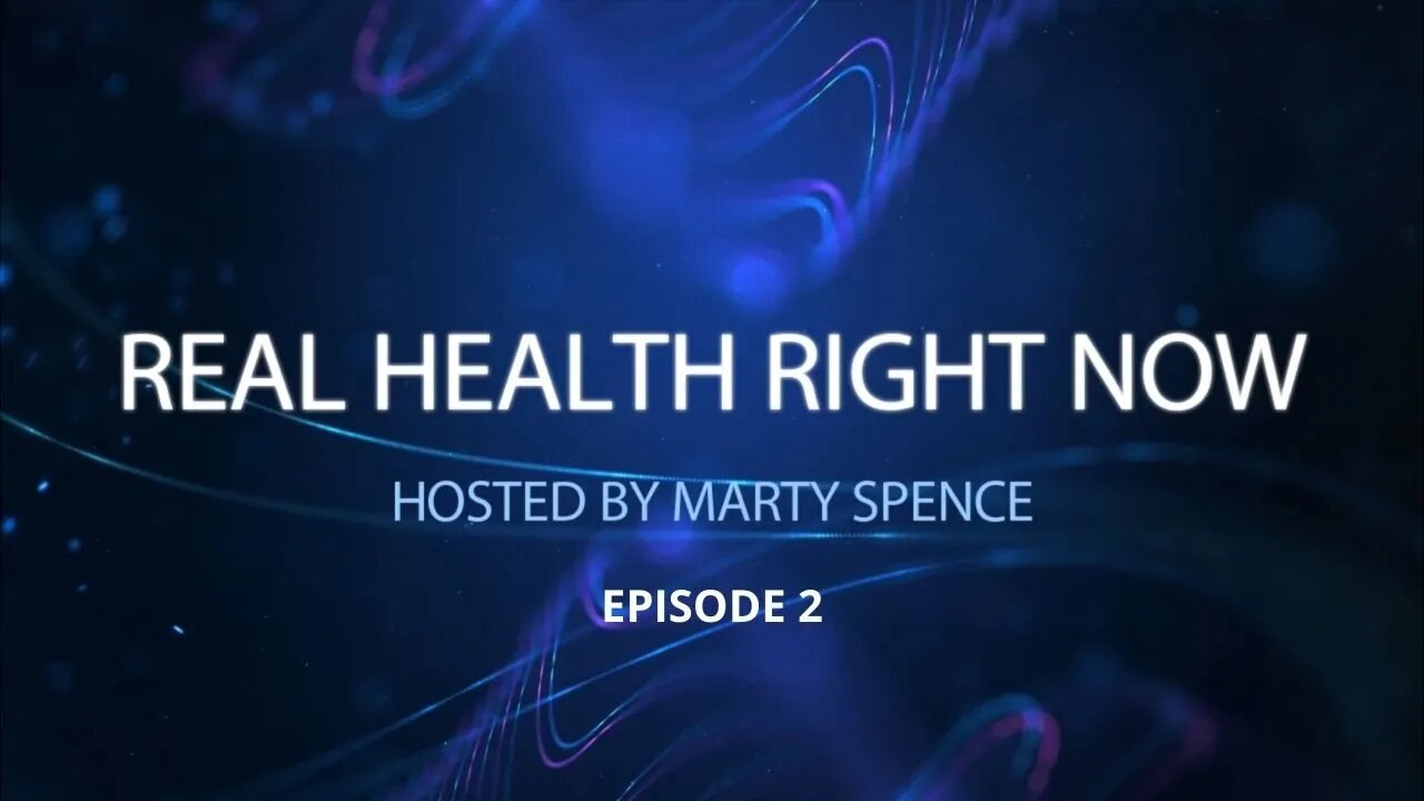 "Real Health Right Now" Hosted by Marty Spence | Episode 1 | An Interview with Jessica Lynch