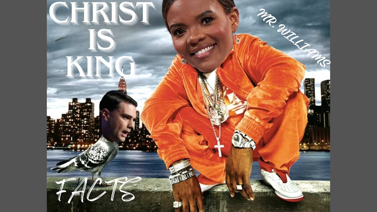 Christ Is King (Ben Shapiro Diss Video)