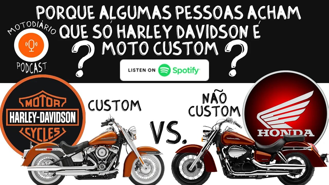Porque algumas pessoas acham que só Harley Davidson é moto custom?