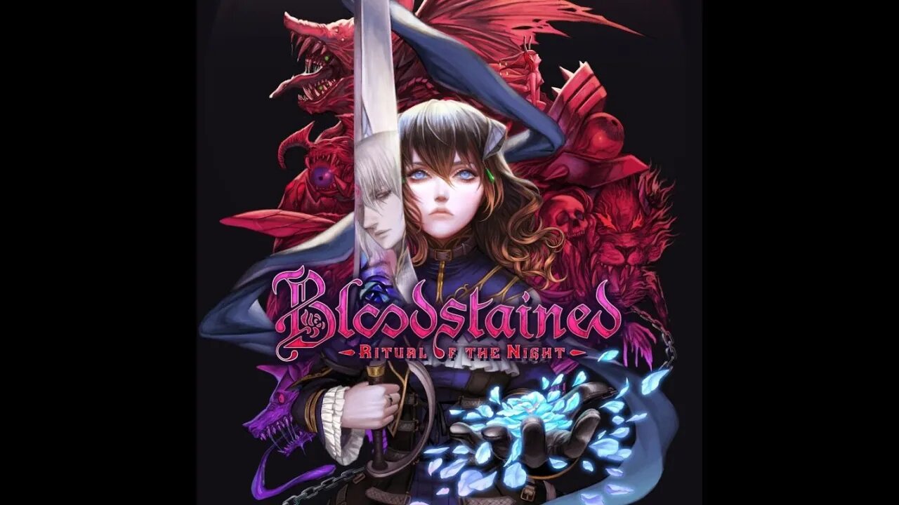 Humble August: Bloodstained #1 - It's Totally Not Castlevania