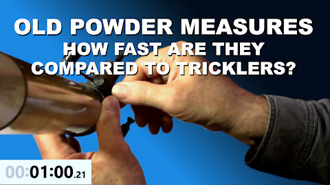 Standard Powder Measures - How To Set Up and How Fast Compared to Auto-tricklers